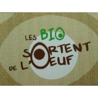 Les Bio sortent de l'oeuf